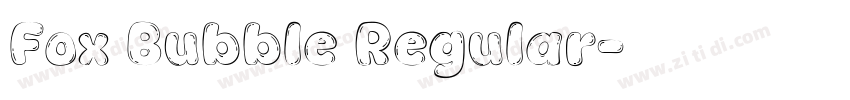 Fox Bubble Regular字体转换